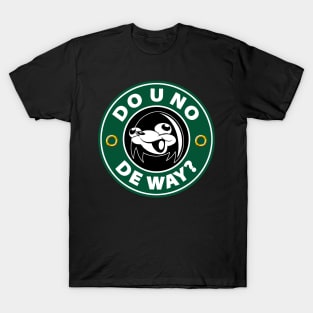 Do U No De Way Coffee T-Shirt